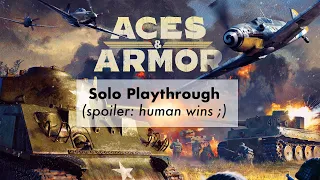 Aces & Armor Solo Playthrough (human player victory)