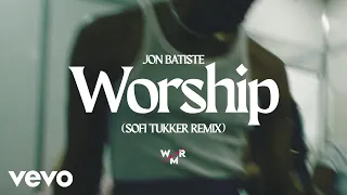 Jon Batiste, Sofi Tukker - Worship (Sofi Tukker Remix / Visualizer)