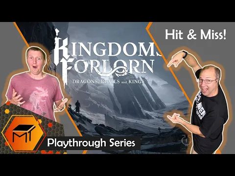 Kingdoms Forlorn: Dragons, Devils and Kings l Delve Phase Part 2 l with Hit and Miss