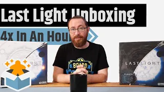 Last Light Arrived! Unboxing & Rambling