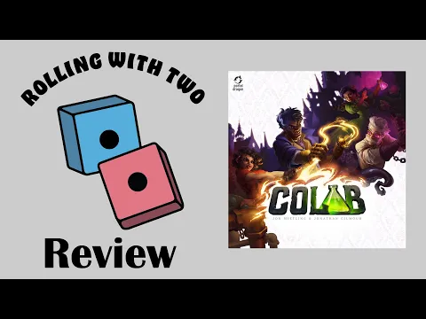 Rolling With Reviews: CoLab Deluxe Edition
