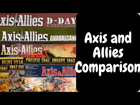Axis and Allies Comparison