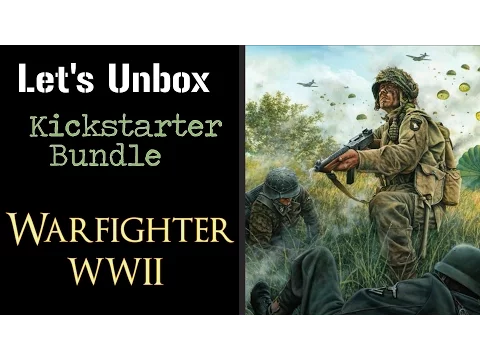 Warfighter WWII - Let's Unbox the Kickstarter Bundle