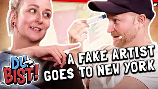 Du bist komplett sus! - A fake artist goes to New York | Du bist!