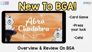 What's New to BGA – Abra Chadabra! Press Your Luck with Cats.