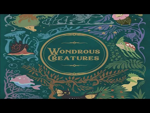 Wondrous Creatures: Discussion