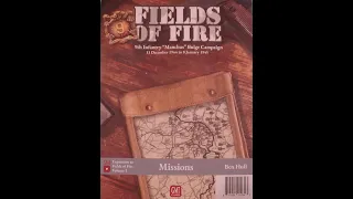 Fields of Fire Expansion Bulge Campaign Open the Box!
