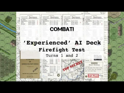 Experienced Deck Firefight Scenario: Turns 1 and 2