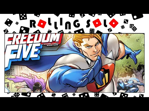 Freedom Five: A Sentinel Comics Board Game | Kickstarter Preview