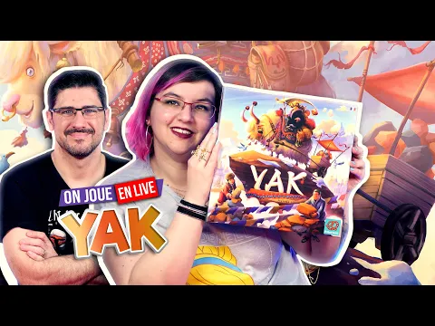 [La Partie] YAK | 2 joueurs | Pretzel Games | VOD Live