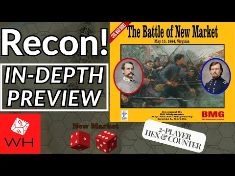 Recon! Battle of New Market: Field of Lost Shoes May 15, 1864 | Hex & Counter | Preview