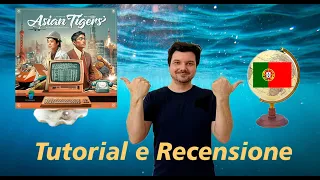 Tutorial in italiano di Asian Tigers