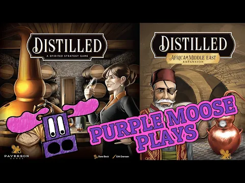 Purple Moose Plays...Distilled (solo with Africa & Middle East expansion) - review copy