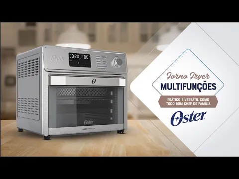 Forno e Fryer Elétrico de Bancada 25L Prata com Grill e Com Timer 220V OFOR250 Oster