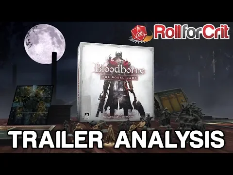 Bloodborne: The Board Game | Trailer Reveal + Analysis