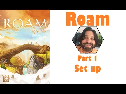 Roam - Part 1: game set up | JLTEI