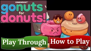 Go Nuts for Donuts: Play Through & How to Play