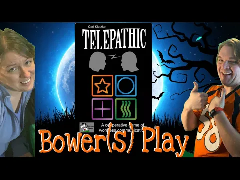 Bower(S) Play Telepathic