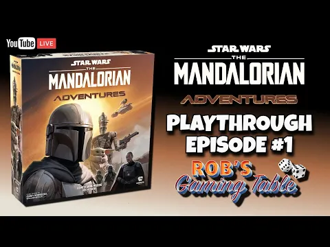 The Mandalorian: Adventures Playthrough Episode 1