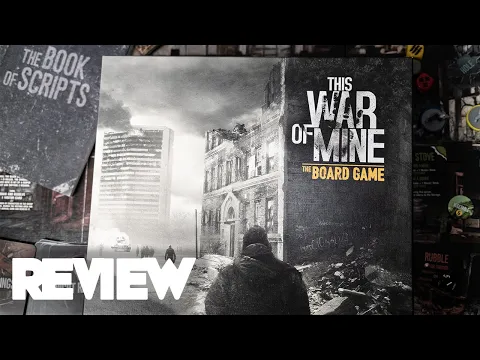 This War of Mine Review - From Video Game to Board Game