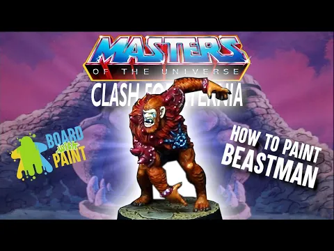 How to Paint BEAST MAN - Masters of the Universe: Clash for Eternia