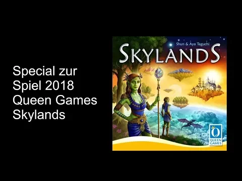 Spielvorstellung: Queen Games, Skylands - Die Brettspieltester Special zur Spiel 2018