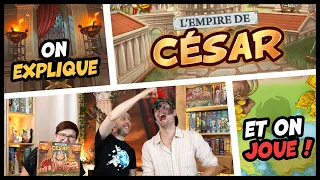 L'empire de César, on explique et on joue