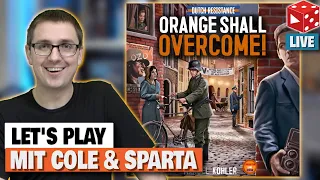 Dutch Resistance: Orange Shall Overcome - Live Let's Play mit Sparta, Cole & Ben