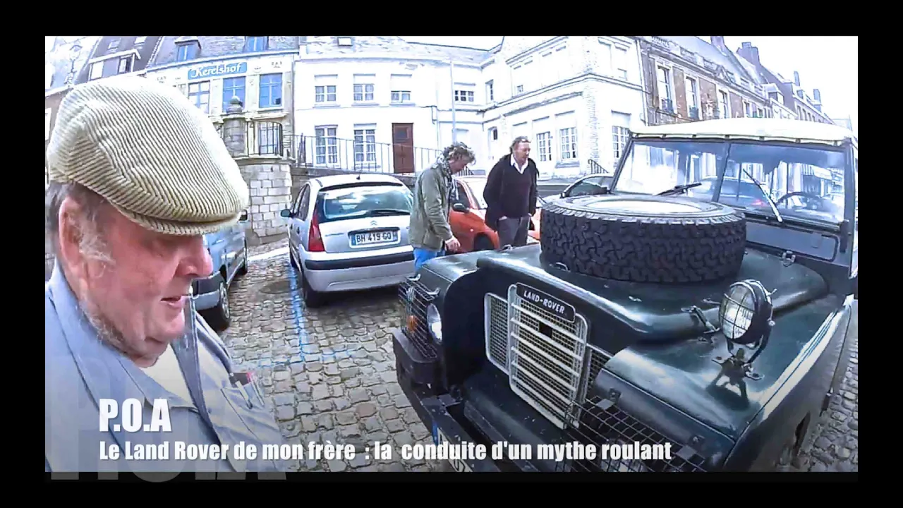 P.O.A : Land Rover,  la conduite d'un mythe roulant (épisode 2)