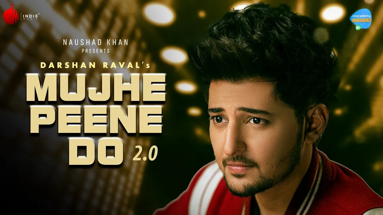 Mujhe Peene Do 2.0