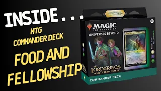 Inside…Commander Deck Lord of the Rings: Tales of Middle-earth - Food and Fellowship (4K60fps)