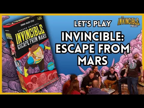 Let's Play: Invincible Escape From Mars from Skybound Tabletop!