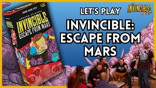 Let's Play: Invincible Escape From Mars from Skybound Tabletop!