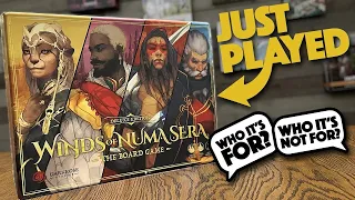 We Just Played Winds of Numa Sera - Is This For Your Table?