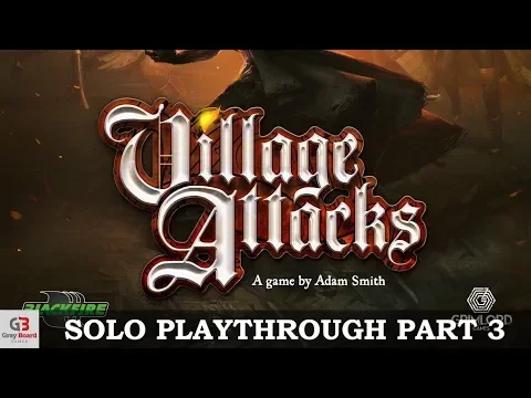 Village Attacks - Solo Playthrough - Part 3 (using 4 Monsters, Troll, and day/night mode)