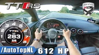 612HP Audi TT RS MTM | AUTOBAHN POV by AutoTopNL