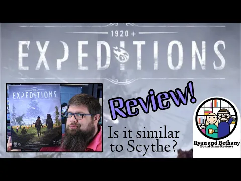Expeditions Review! (A Sequel to Scythe)