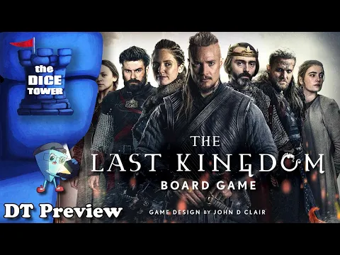 The Last Kingdom - DT Preview with Mark Streed