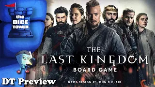 The Last Kingdom - DT Preview with Mark Streed