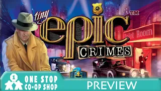 Tiny Epic Crimes | Preview (crowdfunding) | with Jason