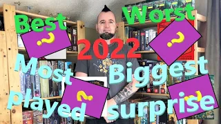 Josh Yaks about board games played in 2022: Most played, the worst, the best, and biggest surprises!