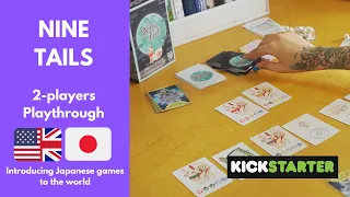 Nine Tails | Kickstarter Campaign | 2p Playthrough