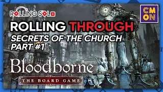 Bloodborne: The Board Game | Solo Playthrough | Secrets of the Church Campaign | Part #1