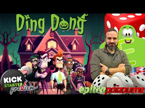 Ding Dong! - A Preview Video (EN) by Epitrapaizoume
