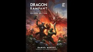 Rob Looks at Dragon Rampant 2nd Edition