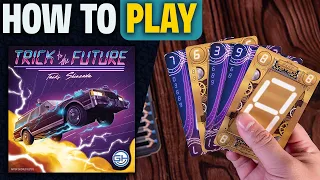 Trick to the Future | How to Play | Learn to Play in 5 Minutes | Time-Travelling Trick-Taking Game