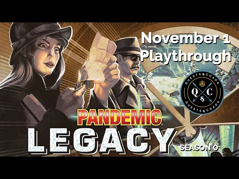 Pandemic Legacy Season 0 playthrough | Ep14 | November | Spoilers