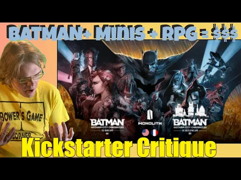 Batman : Gotham City Chronicles - Season 3 and RPG - Kickstarter Critique Review