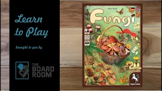 Learn to Play: Fungi