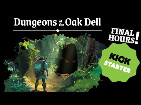 Dungeons of the Oak Dell official trailer